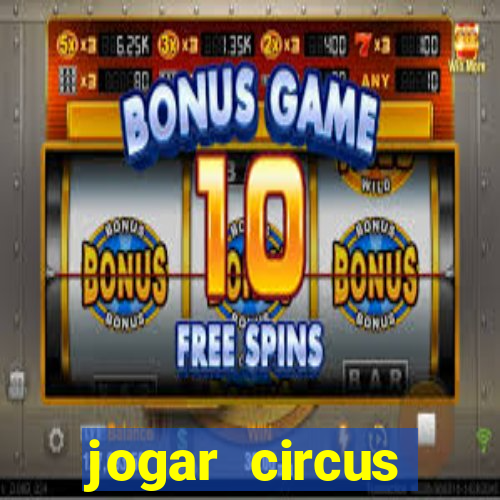 jogar circus delight demo